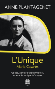 L'Unique, Maria Casarès - Plantagenet Anne