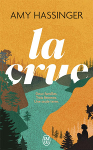 La crue - Hassinger Amy