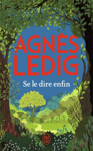 Se le dire enfin - Ledig Agnès