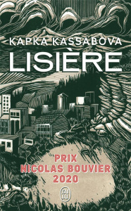 Lisière - Kassabova Kapka ; Saysana Morgane