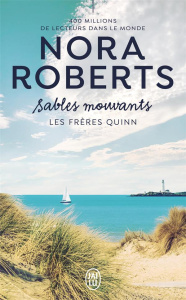 Les frères Quinn/02/Sables mouvants - Roberts Nora