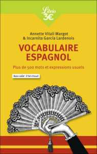 Vocabulaire espagnol. Plus de 500 mots et expressions usuels - Vitali Margot Annette ; Garcia Lardenois Incarnita
