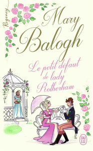 Le petit défaut de lady Rotherham - Balogh Mary