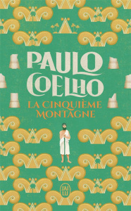 La cinquième montagne - Coelho Paulo