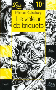 Le voleur de briquets - Guinzburg Michael