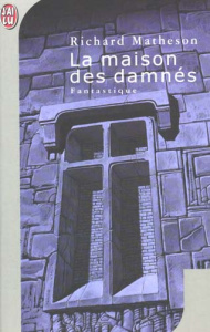 La maison des damnés - Matheson Richard