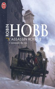 L'Assassin royal Tome 2 : L'assassin du roi - Hobb Robin