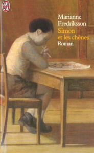 Simon et les chênes - Fredriksson Marianne