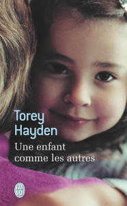 Une enfant comme les autres - Hayden Torey