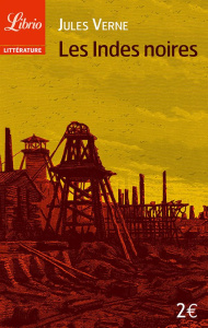 Les Indes noires - Verne Jules