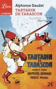 Tartarin de Tarascon - Daudet Alphonse