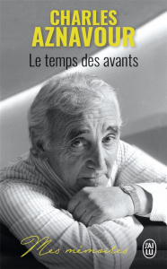 Le temps des avants - Aznavour Charles