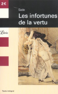 Les infortunes de la vertu - Sade Donatien Alphonse François de