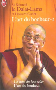 L'art du bonheur. Tome 2 - DALAI-LAMA (XIV) [T