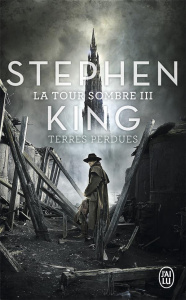 La Tour Sombre Tome 3 : Terres perdues - King Stephen ; Brèque Jean-Daniel ; Poulain Christ