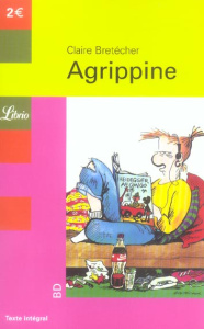 Agrippine - Bretécher Claire