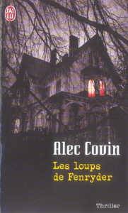 Les loups de Fenryder - Covin Alec
