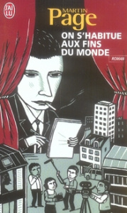 On s'habitue aux fins du monde - Page Martin