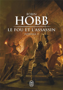 Le Fou et l'Assassin Intégrale 2 : En quête de vengeance ; Le retour de l'assassin - Hobb Robin ; Mousnier-Lompré Arnaud