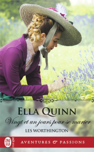 Les Worthington/01/Vingt et un jours pour se marier - Quinn Ella