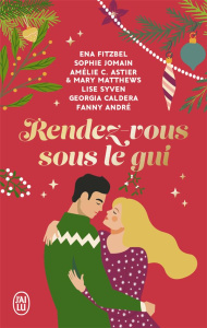 Rendez-vous sous le gui - Collectif