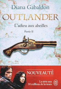 OUTLANDER/09/L'ADIEU AUX ABEILLES - Partie 2 - Gabaldon Diana ; Safavi Philippe