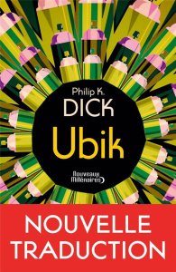 Ubik - Dick Philip K. ; Collon Hélène ; Queyssi Laurent