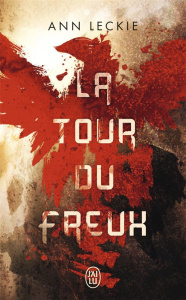 La tour du Freux - Leckie Ann ; Marcel Patrick