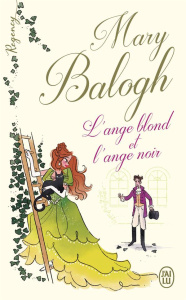 L'ange blond et l'ange noir - Balogh Mary ; Ascain Viviane