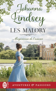 Les Malory Tome 4 : Magicienne de l'amour - Lindsey Johanna ; Benita Paul