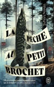 La pêche au petit brochet - Karila Juhani ; Saint-Germain Claire