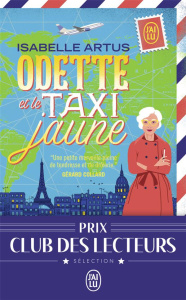 Odette et le taxi jaune - Artus Isabelle