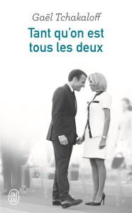 Tant qu'on est tous les deux - Tchakaloff Gaël