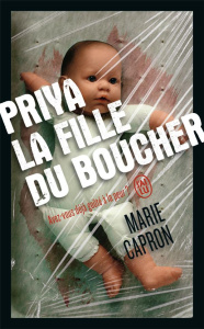 Priya. La fille du boucher - Capron Marie