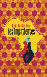 Les impatientes. Edition collector - Amadou Amal Djaïli