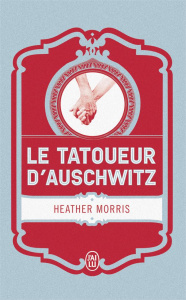 Le tatoueur d'Auschwitz. Edition collector - Morris Heather