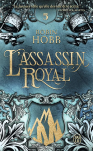 L'Assassin royal Tome 5 : La voie magique - Hobb Robin ; Mousnier-Lompré Arnaud