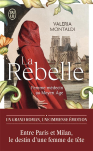 La rebelle - Montaldi Valeria ; Sfez Samuel