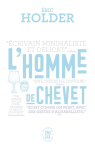 L'homme de chevet - Holder Eric