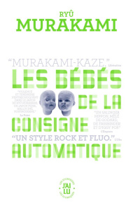 Les Bébés de la consigne automatique - MURAKAMI Ryû ; Atlan Corinne