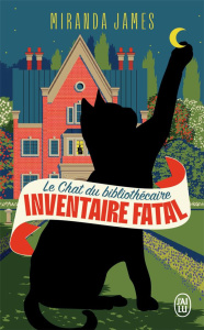 Le chat du bibliothécaire/02/Inventaire fatal - James Miranda