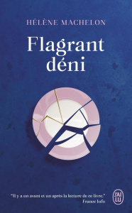 Flagrant déni - Machelon Hélène