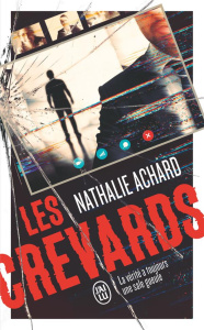 Les crevards - Achard Nathalie