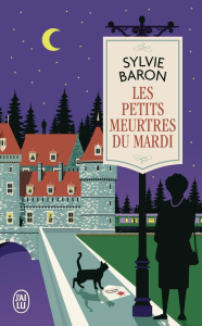 Les petits meurtres du mardi - Baron Sylvie