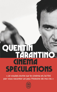 Cinéma spéculations - Tarantino Quentin ; Richard Nicolas