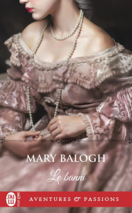 Le banni - Balogh Mary ; Plasait Catherine