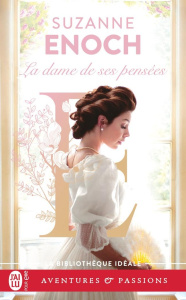 Leçons d'amour Tome 3 : La dame de ses pensées - Enoch Suzanne ; Nabet Agathe