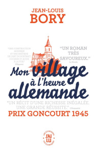 Mon village à l'heure allemande - Bory Jean-Louis