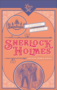 Sherlock Holmes : Le Diadème de Béryls - Doyle Arthur Conan ; Lecuyer René