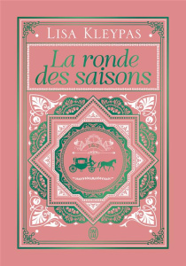 La ronde des saisons. Tomes 1 & 2 - Collector - Kleypas Lisa ; Speer Léonie